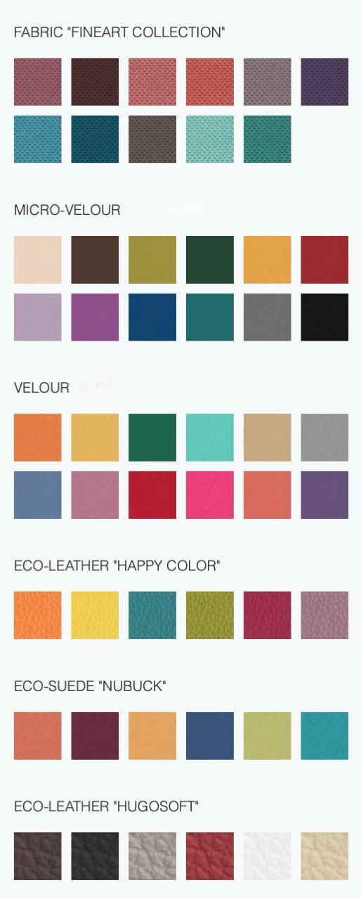 Supplier palette: Fineart fabric, micro-velour, velour, Happy Color eco-leather, Nubuck eco-suede and Hugosoft eco-leather